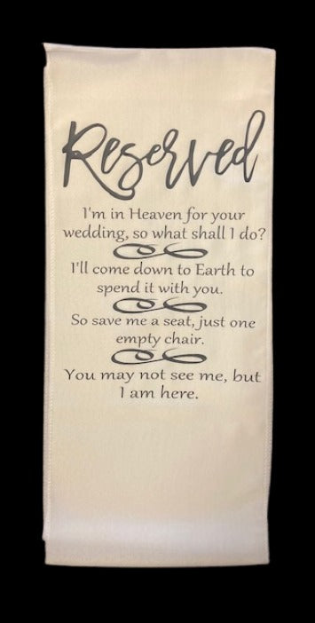 Wedding Memorial Keepsake Remembrance Ivory Chair Runner Banner Sign